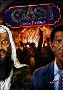 Okładka książki CLASH: Jihad vs. McWorld