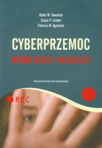 Okładka książki Cyberprzemoc wśród dzieci i młodzieży