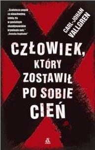 Okładka książki Człowiek, który zostawił po sobie cień