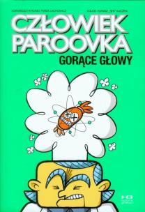 Okładka książki Człowiek paroovka Gorące głowy