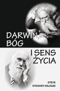 Okładka książki Darwin, Bóg i sens życia