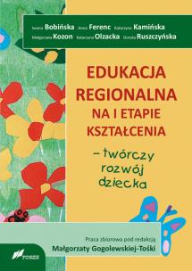 Okładka książki Edukacja regionalna na I etapie kształcenia