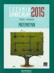 Opakowanie Egzamin gimnazjalny 2015 Matematyka Testy i arkusze ze zdrapką