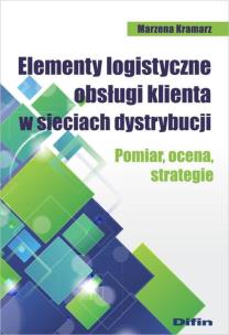 Okładka książki Elementy logistyczne obsługi klienta w sieciach dystrybucji