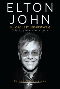 Okładka książki Elton John. Miłość jest lekarstwem