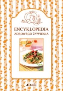 Okładka książki Encyklopedia zdrowego żywienia (kompletw etui)