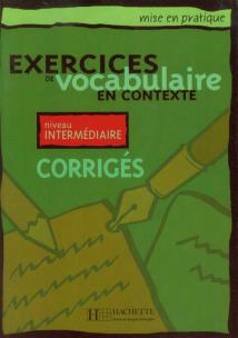 Opakowanie Exercices de vocabulaire Corriges niveau intermediaire