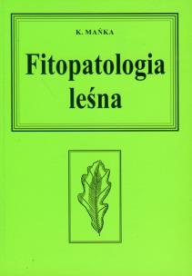 Okładka książki Fitopatologia leśna