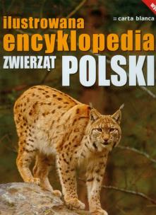 Okładka książki Ilustrowana encyklopedia zwierząt Pol CARTA BLANCA
