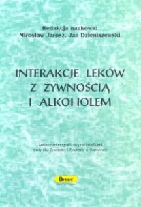 Okładka książki Interakcje leków z żywnością i alkoholem