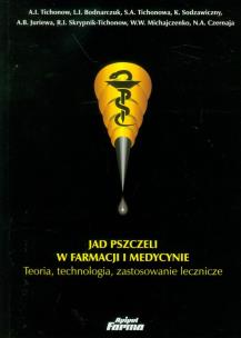 Okładka książki Jad pszczeli w farmacji i medycynie