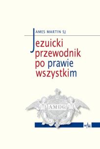 Okładka książki Jezuicki przewodnik po prawie wszystkim