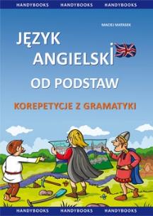 Okładka książki Język angielski od podstaw - Korepetycje z gramat.