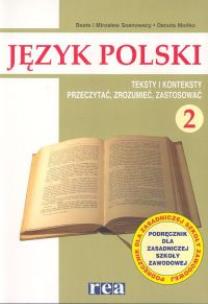 Okładka książki Język polski 2 Podręcznik Teksty i konteksty Przeczytać, zrozumieć, zastosować