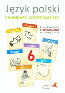 Okładka książki Język polski Kalendarz szóstoklasisty
