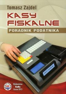 Okładka książki Kasy fiskalne Poradnik podatnika