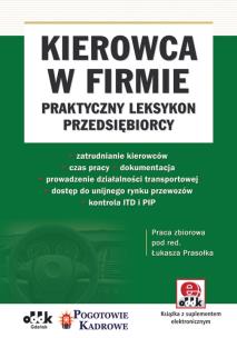 Okładka książki Kierowca w firmie - praktyczny leksykon przedsiębiorcy (z suplementem elektronicznym)