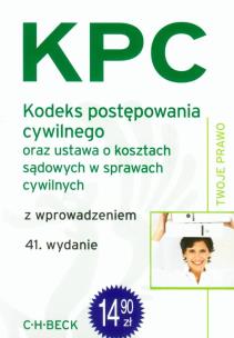 Okładka książki Kodeks postępowania cywilnego oraz ustawa o kosztach sądowych w sprawach cywilnych z wprowadzeniem