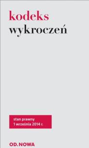 Okładka książki Kodeks wykroczeń 01.09.2014