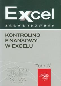Okładka książki Kontroling finansowy w Excelu Excel zaawansowany tom 4