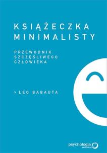 Okładka książki Książeczka minimalisty. Prosty przewodnik...