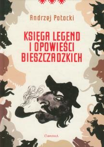 Okładka książki Księga legend i opowieści bieszczadzkich