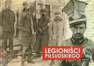 Okładka książki Legioniści Piłsudskiego