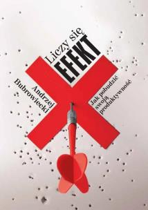 Okładka książki Liczy się efekt