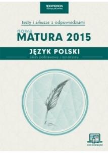 Okładka książki Matura 2015 Język Polski Testy i Arkusze OPERON