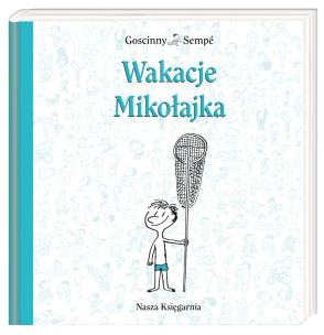 Okładka książki Mikołajek - Wakacje Mikołajka TW