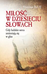 Okładka książki Miłość w dziesięciu słowach