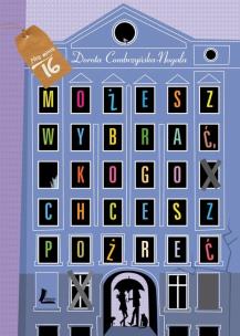 Okładka książki Możesz wybrać kogo chcesz pożreć