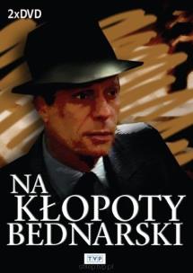 Okładka książki Na kłopoty Bednarski