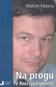 Okładka książki Na progu IV Rzeczypospolitej