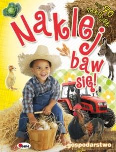 Okładka książki Naklej, baw się. Gospodarstwo AWM