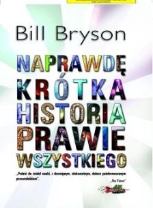 Okładka książki Naprawdę krótka historia prawie wszystkiego w.III