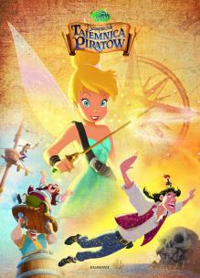 Okładka książki Opowieść filmowa. Dzwoneczek i tajemnica piratów