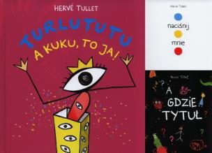 Okładka książki Pakiet - Naciśnij mnie + A Gdzie Tytuł + Turlututu