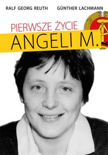 Okładka książki Pierwsze życie Angeli M.
