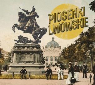Okładka książki Piosenki Lwowskie
