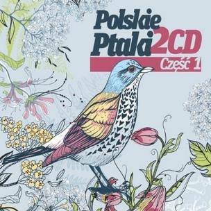 Okładka książki Polskie Ptaki 2CD - część 1