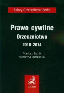 Okładka książki Prawo cywilne Orzecznictwo 2010-2014