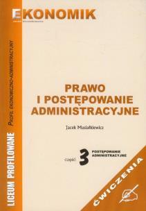 Okładka książki Prawo i postępowanie administracyjne Ćwiczenia Część 3 Postępowanie administracyjne