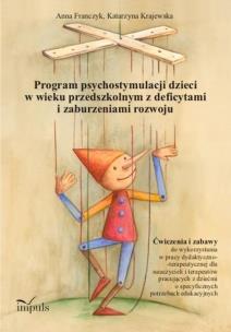 Okładka książki Program psychostymulacji dzieci w wieku przedszk..