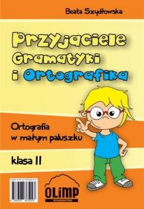 Okładka książki Przyjaciele i gramatyki i ortografika 2
