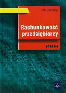 Okładka książki Rachunkowość przedsiębiorcy zadania wyd. 2010 WSiP