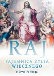 Okładka książki Raj. Tajemnica życia wiecznego