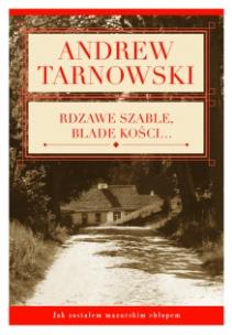 Okładka książki Rdzawe szable, blade kości...