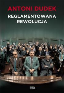 Okładka książki Reglamentowana rewolucja
