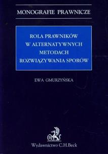 Okładka książki Rola prawników w alternatywnych metodach rozwiązywania sporów